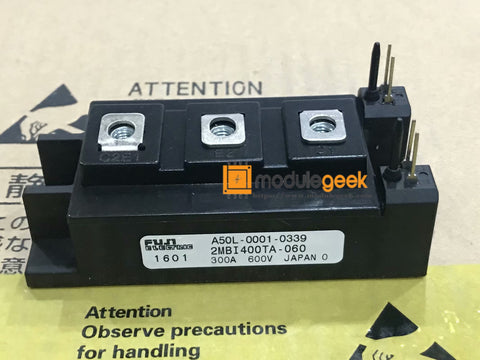 1PCS FUJI 2MBI400TA-060 A50L-0001-0339 POWER SUPPLY MODULE NEW 100% Best price and quality assurance